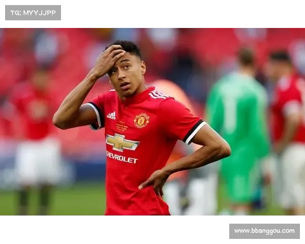 专家解读为何林加德经常被球迷调侃与其表现心态变化关系深层原因